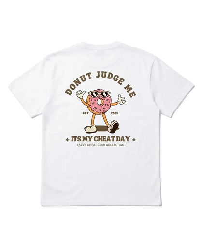 Donut Judge Me Tee | White